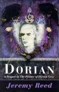Dorian: A Sequel to the Picture of Dorian Grey cover