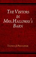 The Visitors in Mrs. Halloway's Barn cover