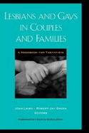 Lesbians and Gays in Couples and Families A Handbook for Therapists cover