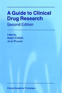 A Guide to Clinical Drug Research, Second Edition cover