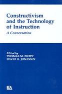 Constructivism and the Technology of Instruction A Conversation cover