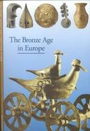 The Bronze Age in Europe cover