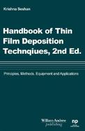 Handbook of Thin Film Deposition Techniques Principles, Methods, Equipment, and Applications cover