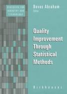 Quality Improvement Through Statistical Methods cover
