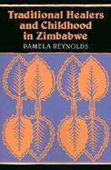 Traditional Healers and Childhood in Zimbabwe cover