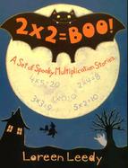 2 X 2 = Boo! A Set of Spooky Multiplication Stories cover