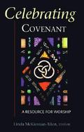 Celebrating Covenant A Resource for Worship cover
