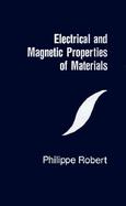 Electrical and Magnetic Properties of Materials cover