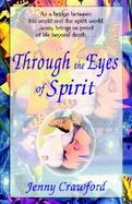 Through the Eyes of Spirit cover