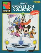 Mickey Unlimited Ultimate Cross Stitch Collection cover