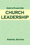 God's Plan for Church Leadership cover