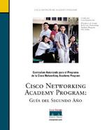 Cisco Networking Academy Program: Guia del Segundo Ano cover