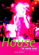 The Rough Guide to House Music cover