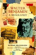 Walter Benjamin: A Biography cover