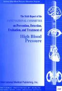 The Sixth Report of the Joint National Committee on Prevention, Detection, Evaluation and Treatment of High Blood Pressure cover