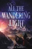All the Wandering Light cover