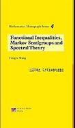 Functional Inequalities, Markov Semigroups And Spectral Theory cover