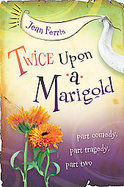 Twice upon a Marigold cover