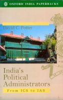 India's Political Administrators 1919-1983 From Ics to Ias cover