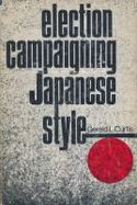Election Campaigning Japanese Style cover