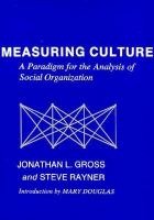 Measuring Culture A Paradigm for the Analysis of Social Organization cover