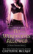 No Werewolves AllowedA Night Tracker Novel cover
