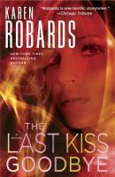 The Last Kiss Goodbye : A Charlotte Stone Novel cover