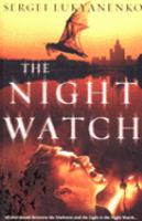 The Night Watch (Watch, Book 1) cover