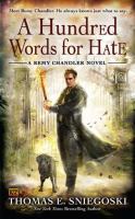 A Hundred Words for Hate : A Remy Chandler Novel cover