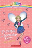 Rainbow Magic Special Edition: Florence the Friendship Fairy cover