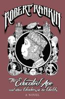 The Educated Ape and Other Wonders of the Worlds cover