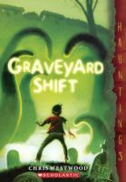 Graveyard Shift cover