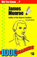 James Monroe Author of the Monroe Doctrine cover