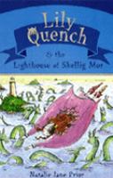 Lily Quench & the Lighthouse of Skellig Mor cover