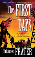 The First Days : As the World Dies cover