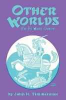Other Worlds The Fantasy Genre cover