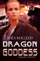 Dragon Goddess : Dragon Wars Book 3 cover
