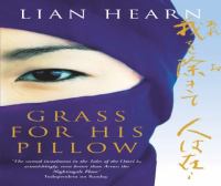 Grass for His Pillow (Tales of the Otori 2) cover