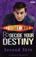 Doctor Who: Second Skin: Decide Your Destiny: Story 2 cover