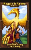 Reggie and Ryssa and the Summer Camp of Faery cover