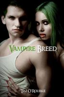 Vampire Breed : Kiera Hudson Series One (Book 4) cover