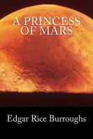 A Princess of Mars (Summit Classic Collector Editions) cover