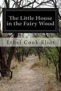 The Little House in the Fairy Wood cover