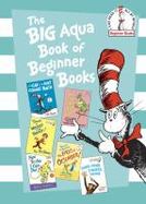 The Big Aqua Book of Beginner Books cover