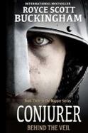 Conjurer : Behind the Veil (Mapper Book 3) cover