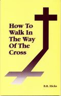 How to Walk in the Way of the Cross cover