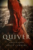 Quiver : A Novel cover