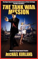 The Tank War Mission [the Classic Adventures of Peter Carthage, the Man from W a R ] cover