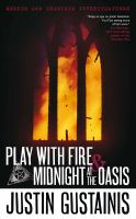 Morris and Chastain Investigations: Play with Fire and Midnight at the Oasis cover