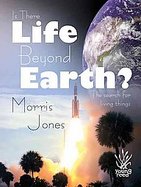 Is There Life Beyond Earth? The Search for Living Things cover